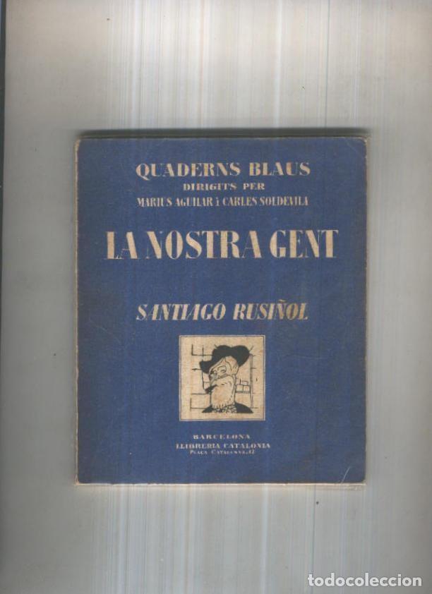 Libros: Santiago Rusi&ntilde;ol : La nostra gent - Carles Capdevila - Foto 1