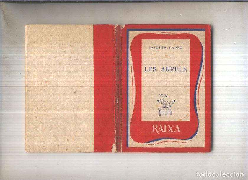 Libros: Biblioteca Raixa: Les arrels - Joaquim Carbo