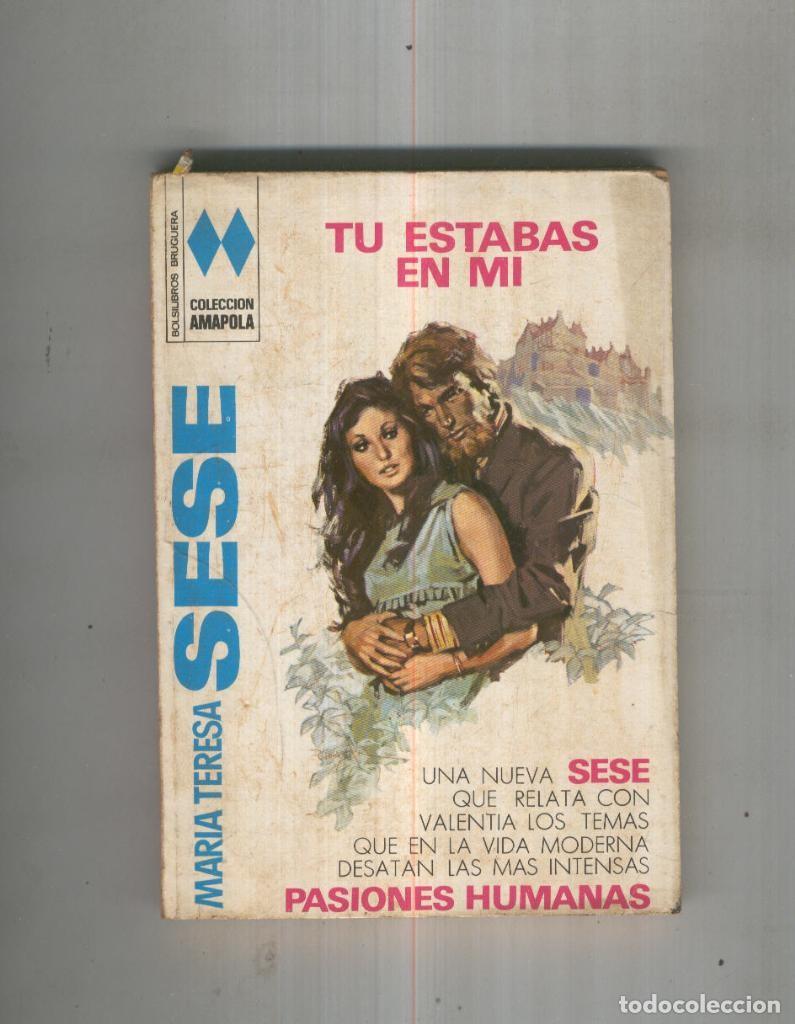 Libri di seconda mano: Tu estabas en mi - Maria Teresa Sese