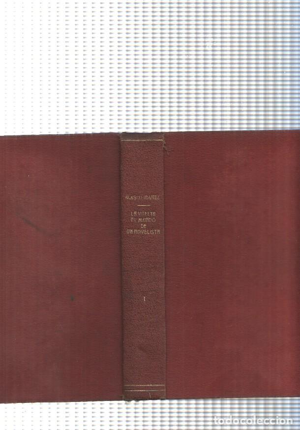 Libros: La vuelta al mundo, de un novelista - Vicente Blasco Iba&ntilde;ez
