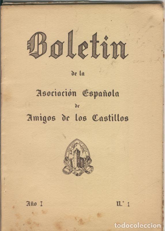 Libri di seconda mano: Boletin de la asociacion espa&ntilde;ola de amigos de los castillos numero 01 (1953 - Varios