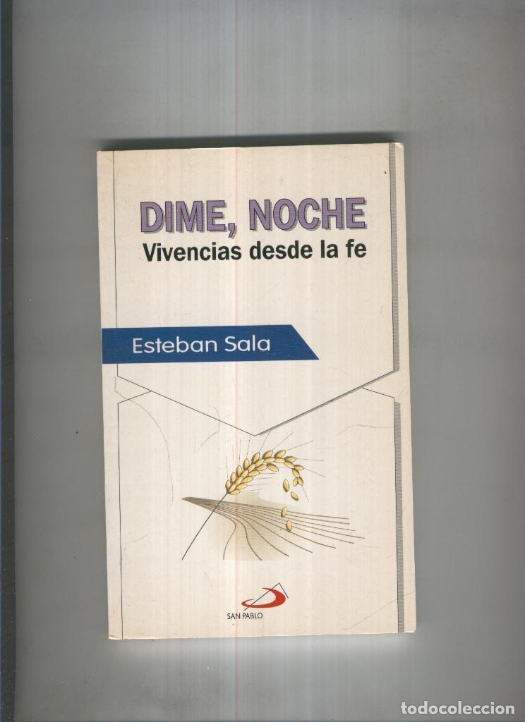 Libros: Dime, noche - Esteban Sala - Foto 1