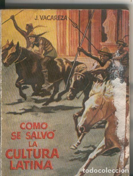 B&uuml;cher: Enciclopedia Pulga numero 068: Como se salvo la cultura latina - J. Vacareza