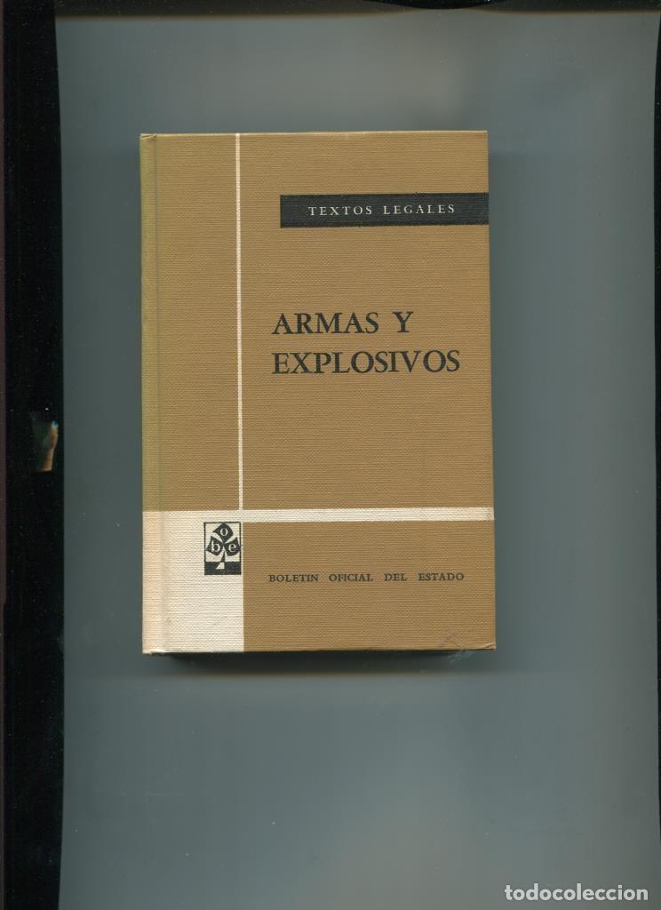 Libros: Textos legales: Armas y explosivos - Varios - Foto 1