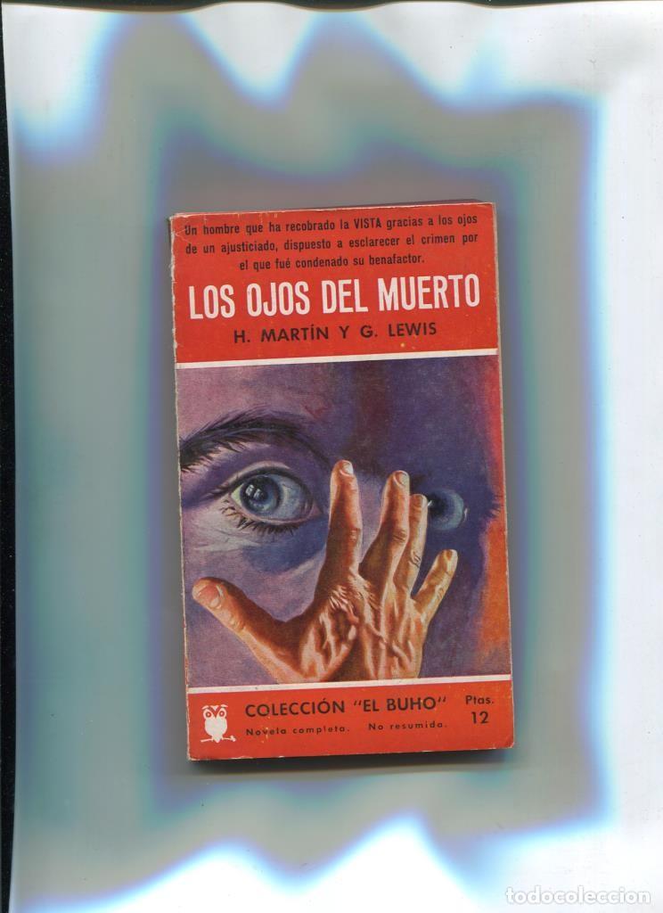 Libri di seconda mano: El Buho numero 062:Los ojos del muerto - H.Martin y G.Lewis