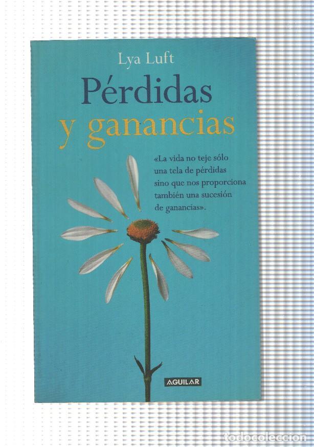Libros: Perdidas y ganancias - Lya Luft - Foto 1
