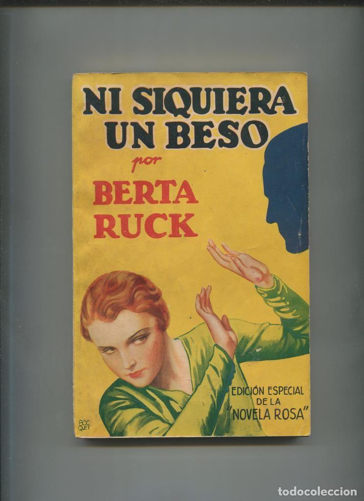 Libri di seconda mano: La novela rosa numero 249: Ni siquiera un beso - Berta Ruck