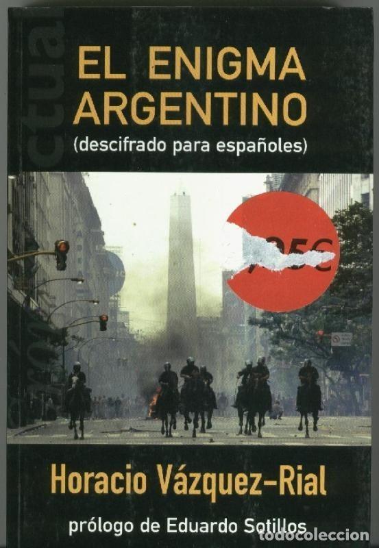 Libros: El enigma Argentino - Horacio Vazquez-Rial - Foto 1