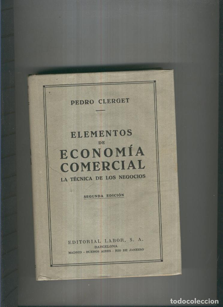 Libri di seconda mano: Elementos de Economia Comercial - Pedro Clerget