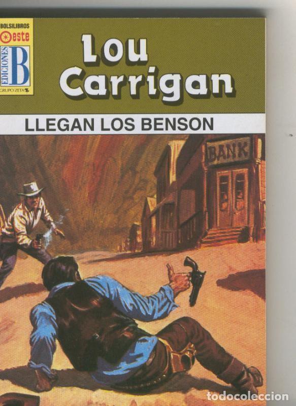 Libri di seconda mano: Leyendas del oeste: Llegan los Benson - Lou Carrigan