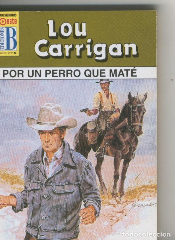 books: Leyendas del oeste: Por un perro que mate - Lou Carrigan