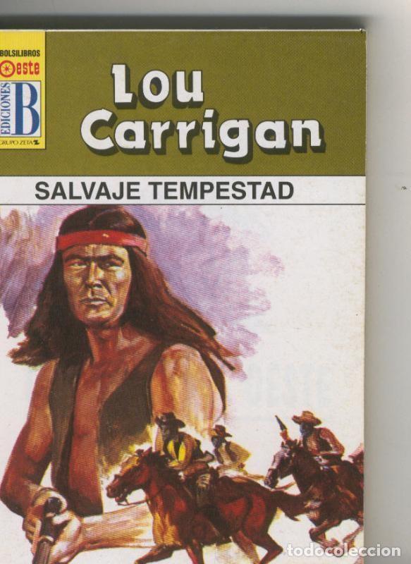 Libros: Leyendas del oeste: Salvaje Tempestad - Lou Carrigan - Foto 1