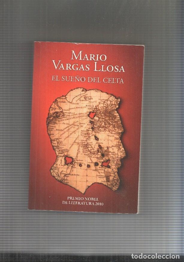Libros: El sue&ntilde;o del celta - Mario Vargas Llosa - Foto 1