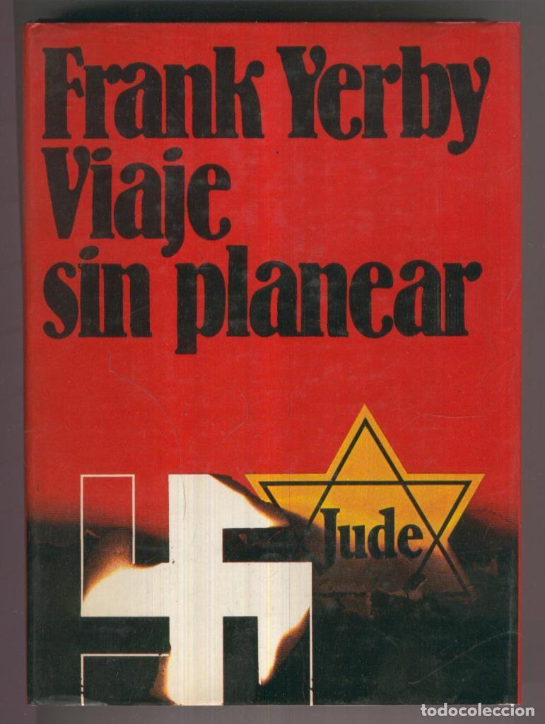 Libros: Viaje sin planear - Frank Yerby - Foto 1
