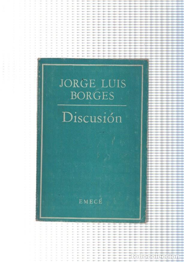 Libros: Jorge Luis Borges: Discusion - Jorge Luis Borges - Foto 1