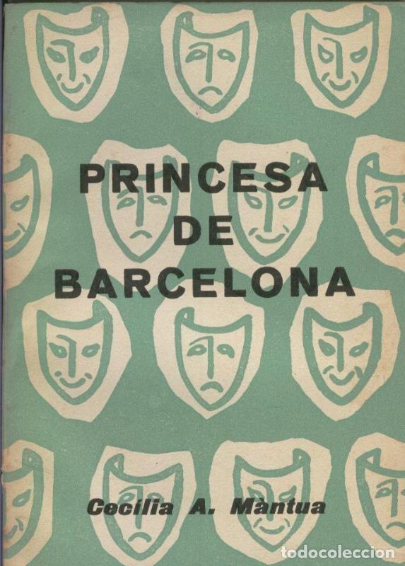 Libri di seconda mano: Princesa de Barcelona - Cecilia A. Mantua