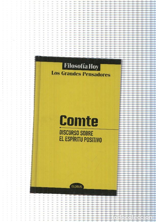 B&uuml;cher: Filosofia hoy, los grandes pensadores: Discurso sobre el espiritu positivo - Auguste Comte