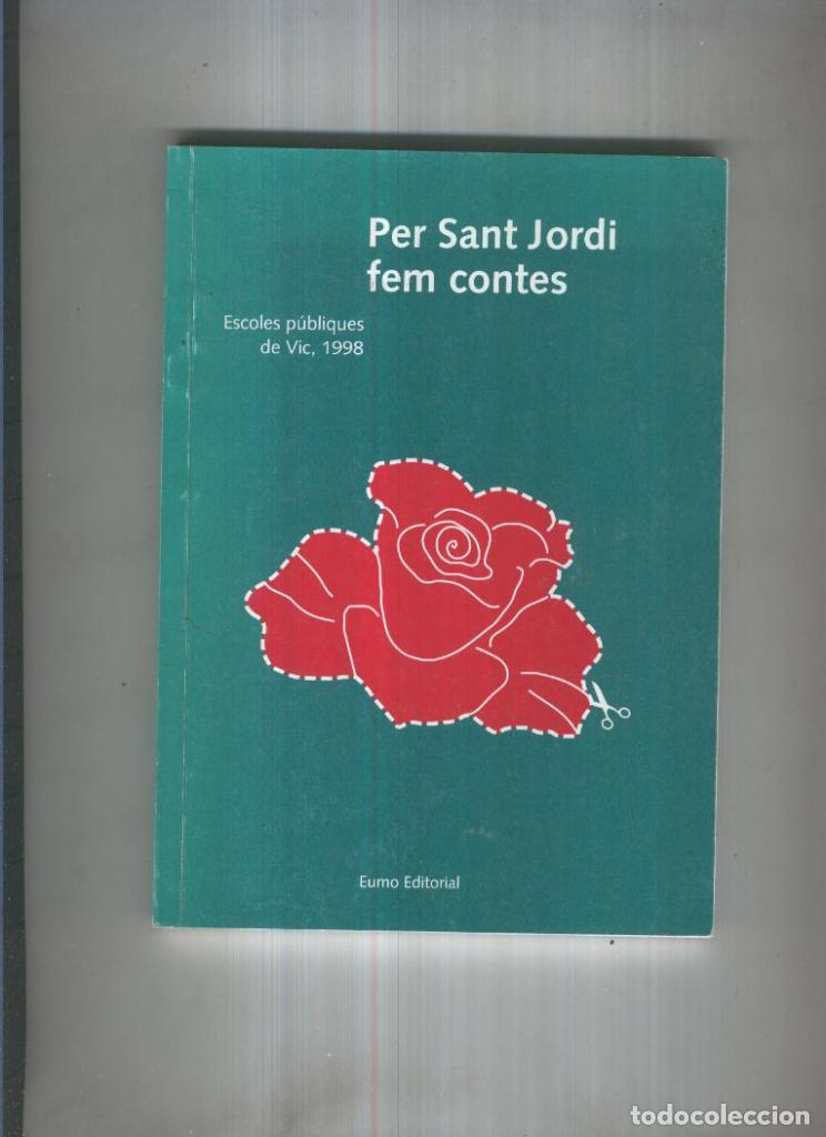 B&uuml;cher: Per Sant Jordi fem contes - varios