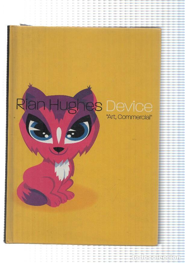 Libri di seconda mano: Libro: Ryan Hughes Device - Art Commercial. No incluye el disco.