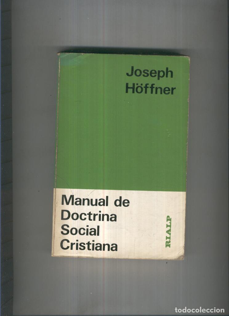 Libri di seconda mano: Manual de Doctrina Social Cristiana - Joseph Hoffner