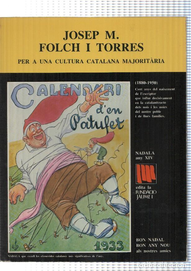 B&uuml;cher: Fundacio Jaume I numero any XIV 1980 (1880-1950) - Josep M. Folch i Torres per a una cultura catalan