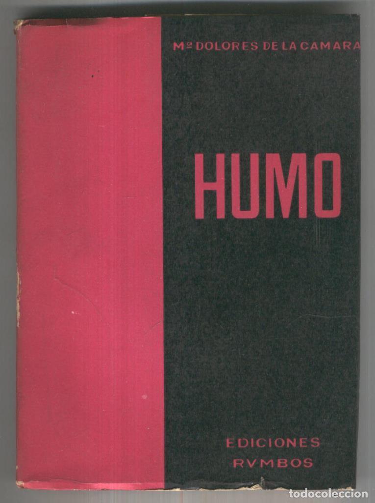Libros: Humo - Maria Dolores De La Camara - Foto 1