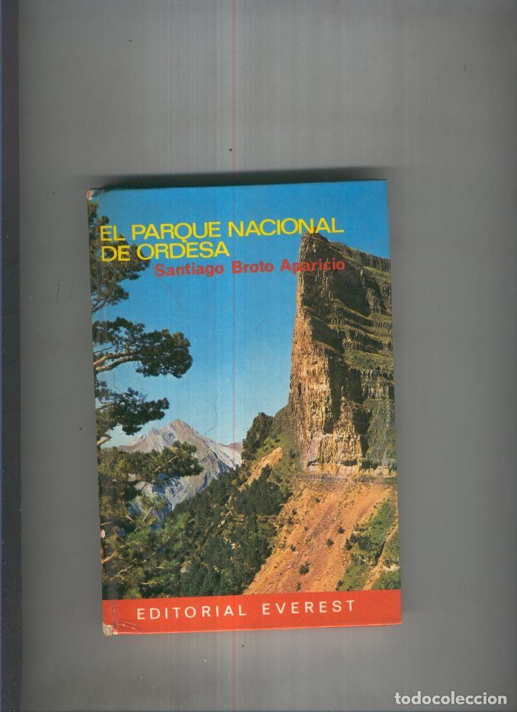 Libri di seconda mano: El Parque Nacional de Ordesa - Santiago Broto Aparicio