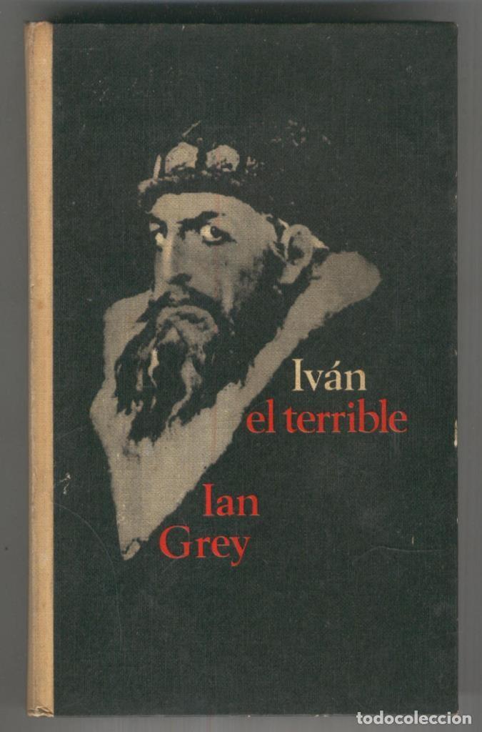 Libros: Circulo de Lectores: Ivan el terrible - Uan Grey - Foto 1