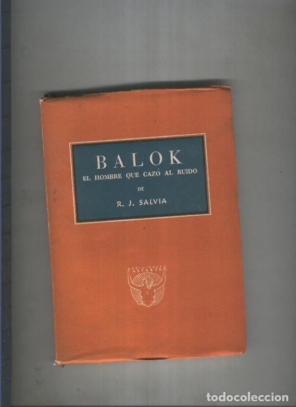 Libros: Balok. El hombre que cazo al ruido - R.J. Salvia