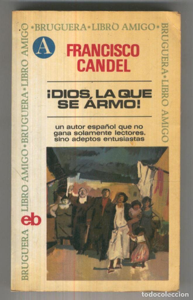 Libros: Libro amigo numero 076: Dios, la que se armo - Francisco Candel - Foto 1