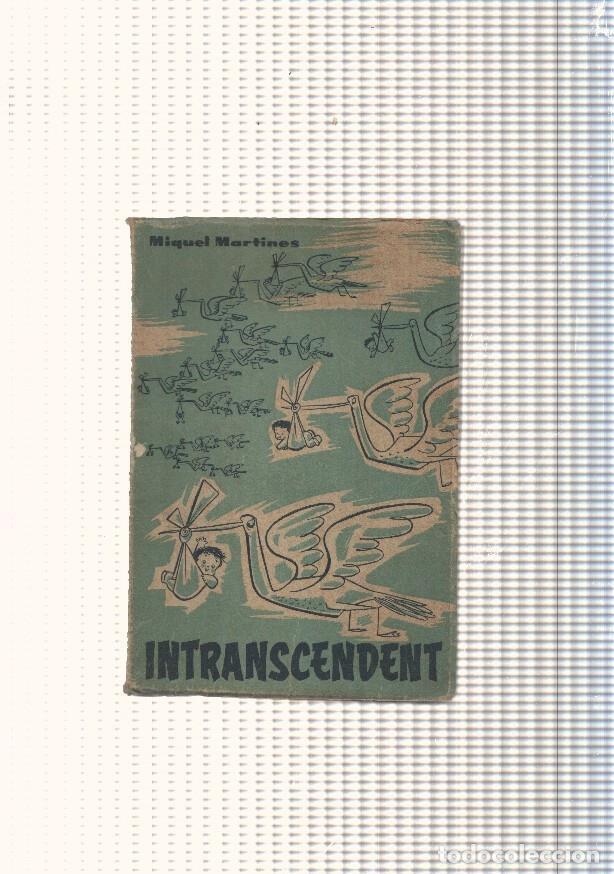 Libri di seconda mano: Intranscendent - Miuel Martinez