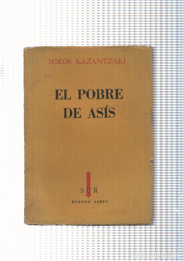 Libri di seconda mano: El Pobre de Asis - Nikos Kazantzaki