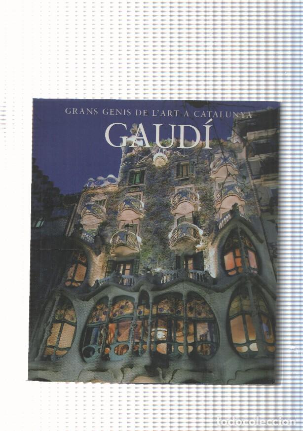Libros: Grans genis de l art a Catalunya: Gaudi - varios