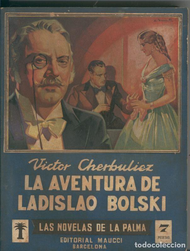 Livres: La aventura de Ladislao Bolski - Victor Cherbuliez