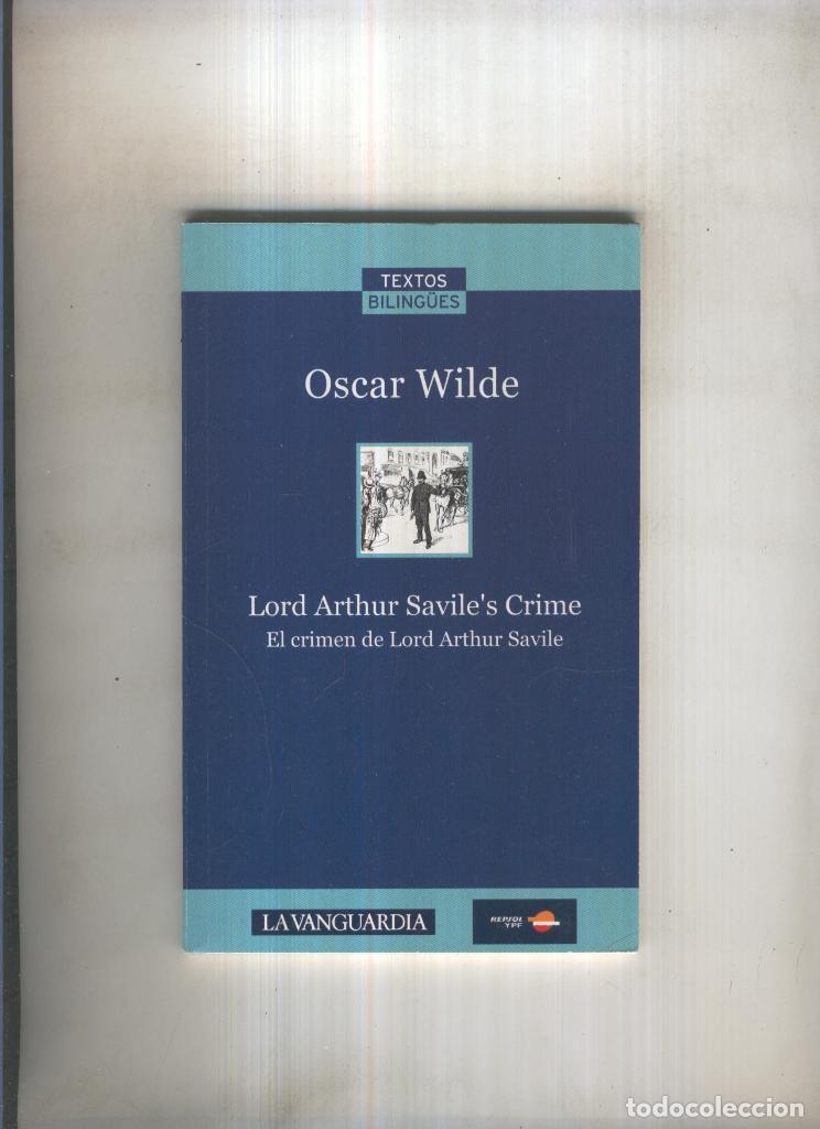 Libros: Lord Arthur Savile s crime.El crimen de Lord Arthur Savile - Oscar Wilde