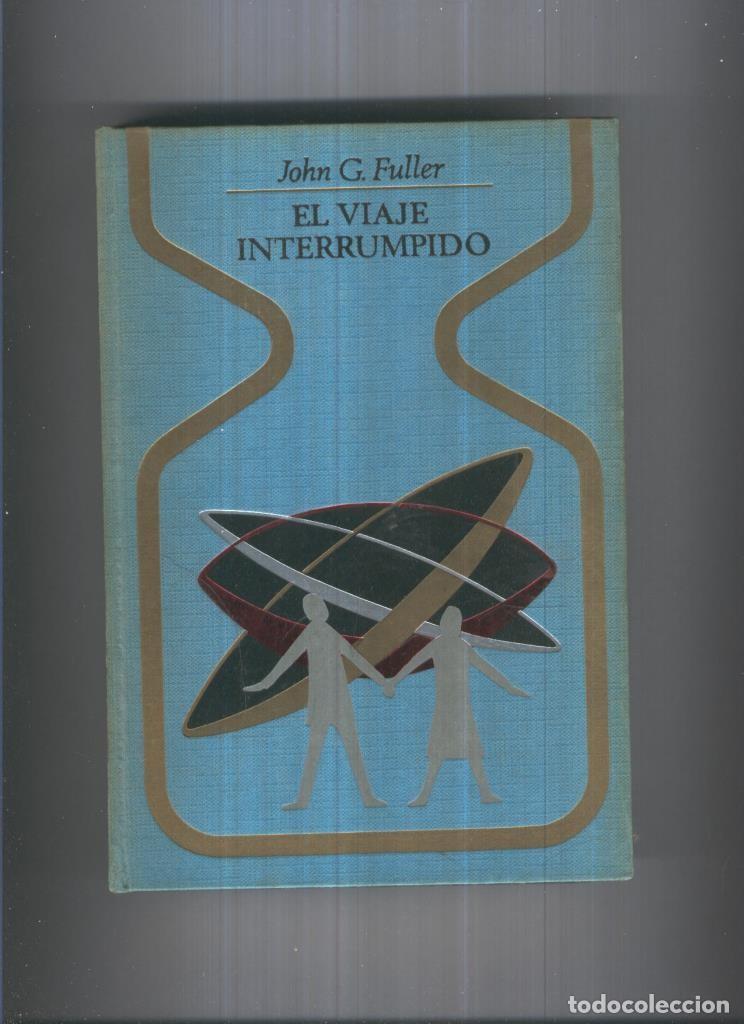 Libri di seconda mano: Otros Mundos: El viaje interrumpido - John G.Fuller