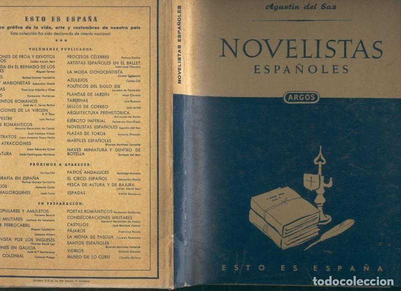 Libri di seconda mano: Novelistas espa&ntilde;oles - Agustin de Saz