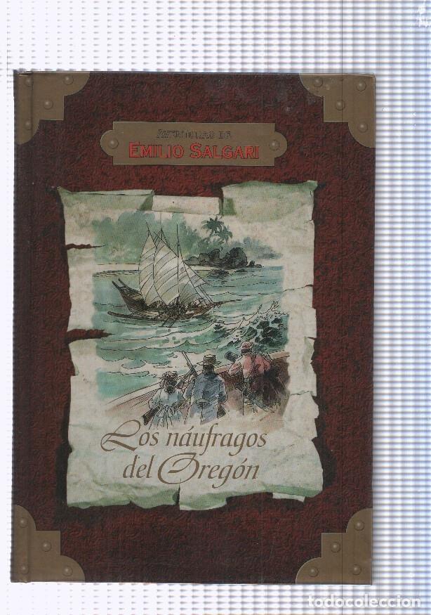 Libros: Aventuras de Emilio Salgari: Los Naufragos del Oregon - Emilio Salgari - Foto 1