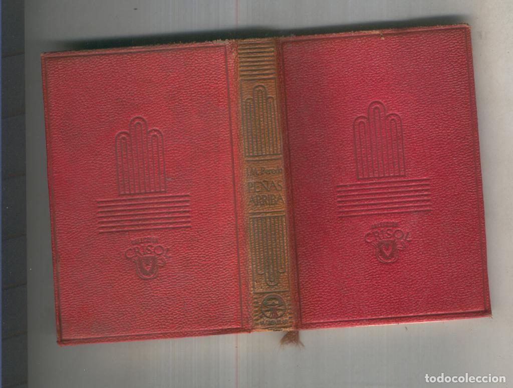 Libros: Crisol: Pe&ntilde;as arriba - Jose Mar&iacute;a de Pereda - Foto 1