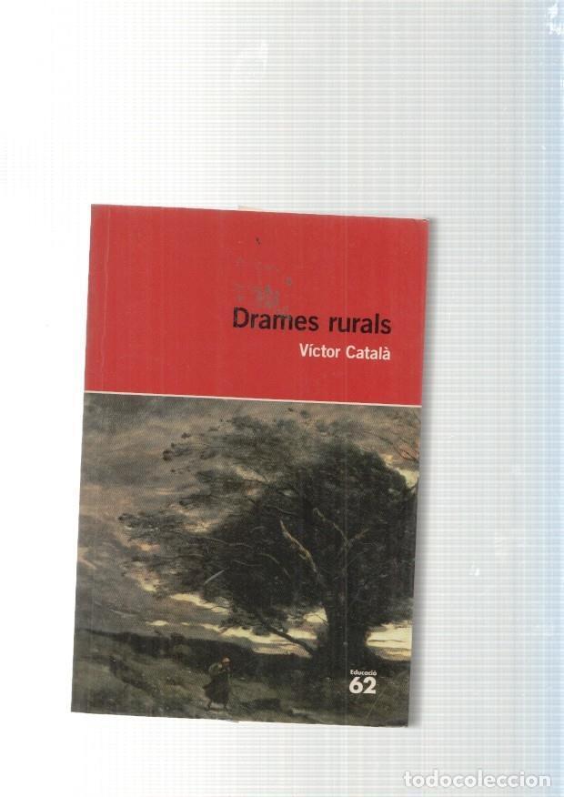 Libros: Drames rurals - Victor Catala - Foto 1