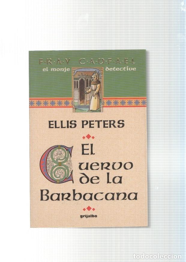 B&uuml;cher: Fray Cadfael, el monje detective: El Cuervo de la Barbacana - Ellis Peters