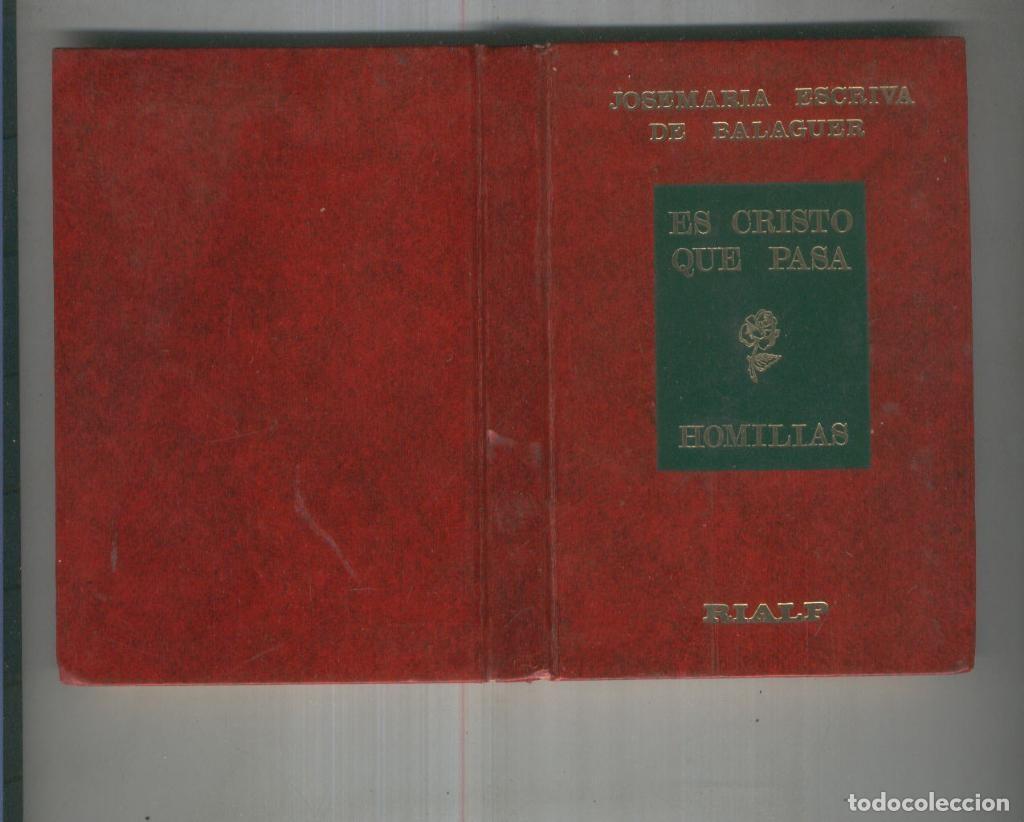 B&uuml;cher: Es Cristo que pasa. Homilias - Jose Mar&iacute;a Escriv&aacute; de Balaguer