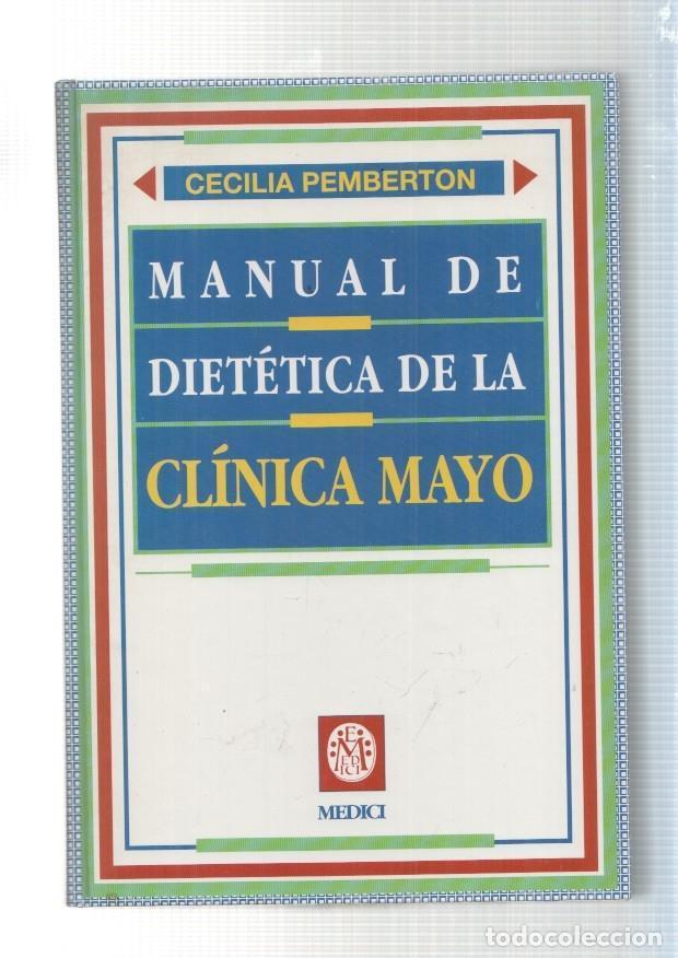 Libros: Manual de dietetica de la Clinica Mayo - Varios - Foto 1