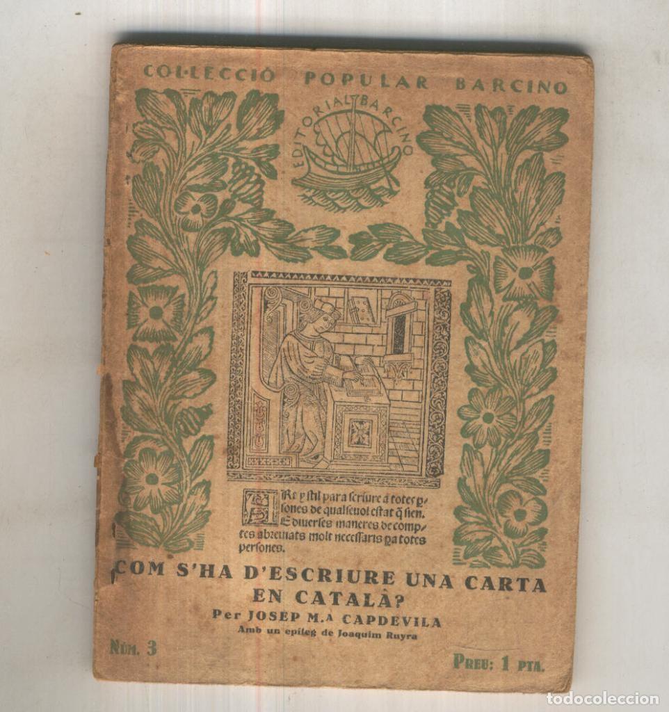 Libros: Com s,ha d.escriure una carta en catal&agrave;? - Josep M&ordf; Capdevila - Foto 1