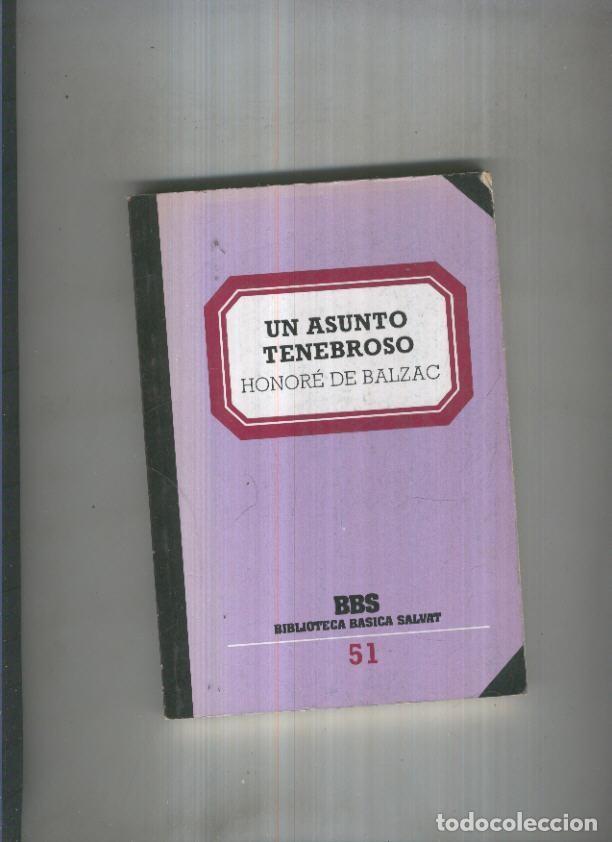 Libros: Un asunto tenebroso - Honore de Balzac - Foto 1