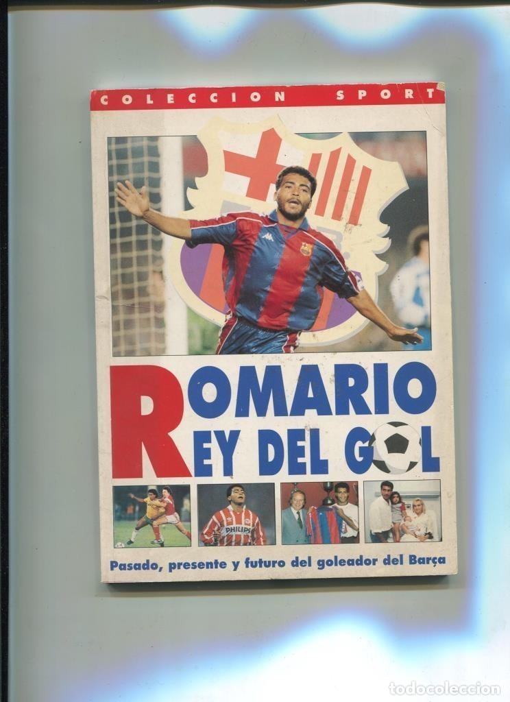 Libros: Coleccion Sport: Romario, rey del gol... - Santiago Gargallo