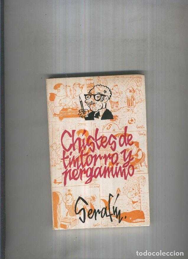 Libros: Chistes de tintorro y pergamino - Serafin - Foto 1
