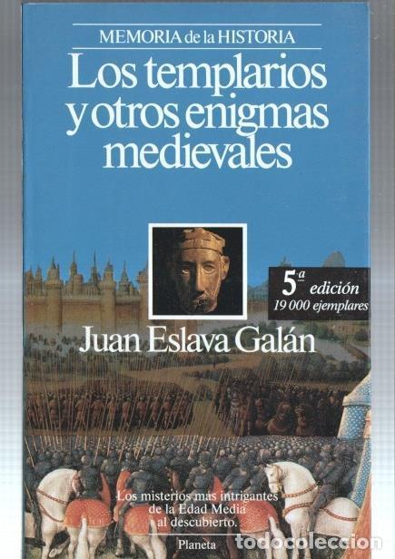 Libri di seconda mano: Memoria de la Historia: Los templarios y otros enigmas medievales - Juan Eslava Galan