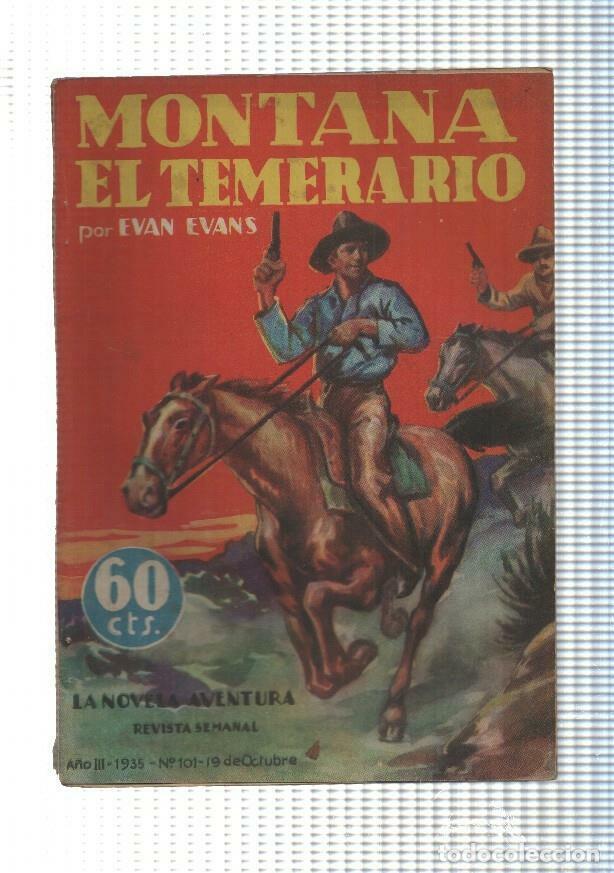 Libri di seconda mano: La novela de aventura numero 101: Montana el temerario - Evan Evans
