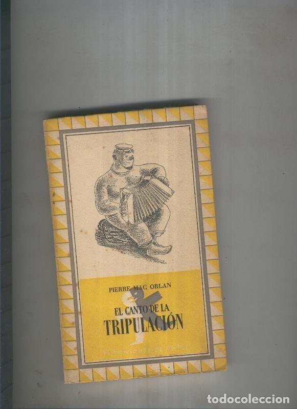 Libros: Al Monigote de Papel: El canto de la tripulacion - Pierre Mac Orlan